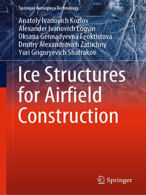 cover image of Ice Structures for Airfield Construction